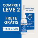 TinnyDrop® Elimina o Zumbido! – Compre 1 e Leve 2 Hoje!